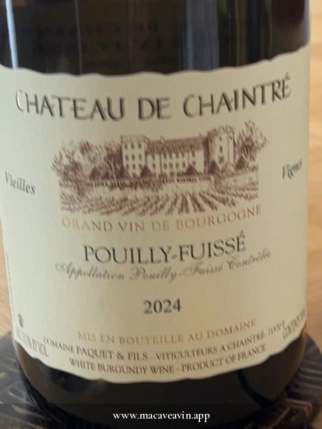 Étiquette de Pouilly-Fuissé Château de Chaintré, Domaines Paquet (Château de Chaintré)