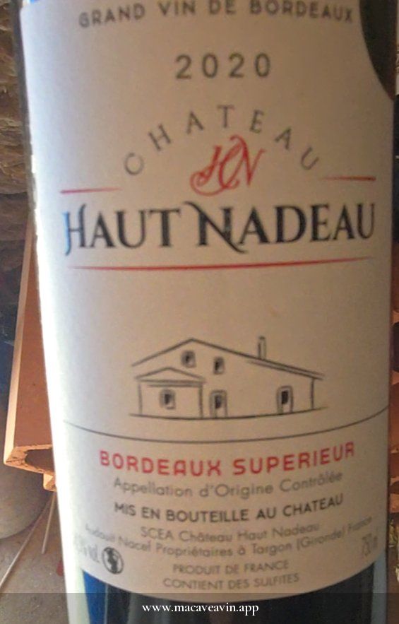 Étiquette de Château Haut Nadeau, Château Haut Nadeau