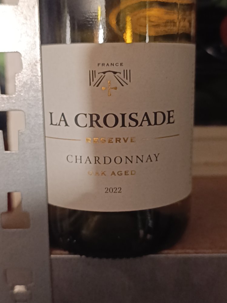 Étiquette de La Croisade Réserve Oak Aged Chardonnay, Union de Producteurs de Cruzy