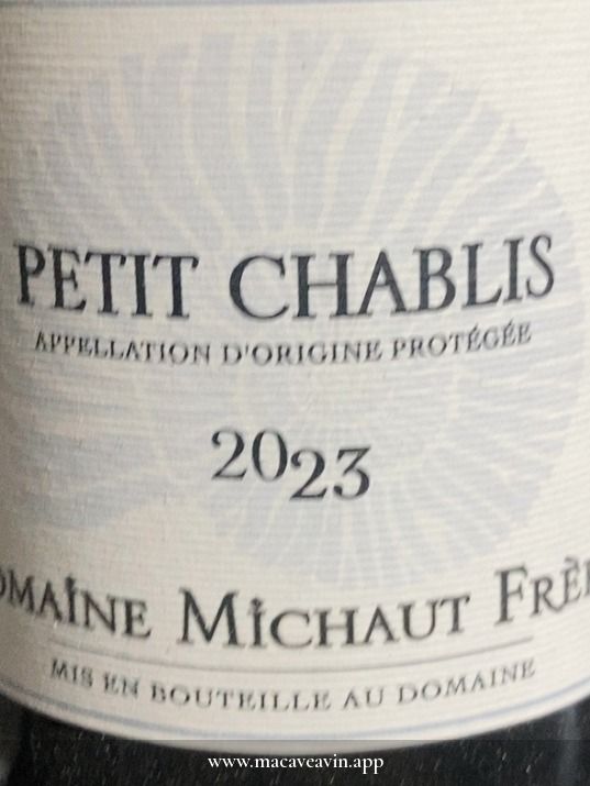 Étiquette de Petit Chablis, Domaine Michaut Frères